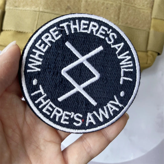 "Where There's a Will, There's a Way" Embroidered Tactical Patch